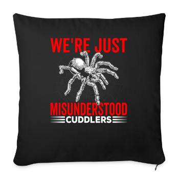Misunderstood cuddly tarantula owners - Sofa pillowcase 17,3'' x 17,3'' (45 x 45 cm) - black - Front