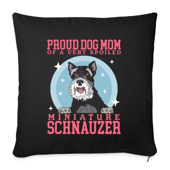 Miniature Schnauzer Mom Schnauzer Dog Mom Gift - Sofa pillowcase 17,3'' x 17,3'' (45 x 45 cm) - black - Front