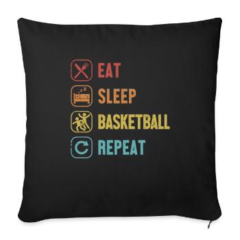 Eat Sleep Basketball Repeat Basketballer - Sofakissenbezug 45 x 45 cm - Schwarz - Vorne