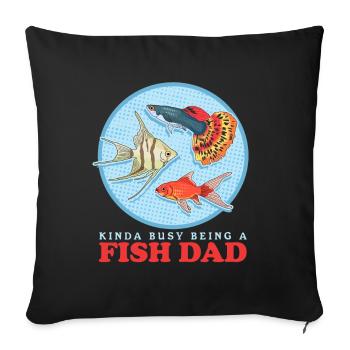 Aquarium Fish Dad Aquaristics Aquarist Gift - Sofa pillowcase 17,3'' x 17,3'' (45 x 45 cm) - black - Front
