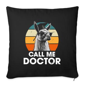 Call Me Doctor Doktor Ph.D Studium - Sofakissenbezug 45 x 45 cm - Schwarz - Vorne