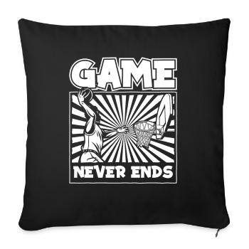 Game Never Ends Basketballspieler Basketballer - Sofakissenbezug 45 x 45 cm - Schwarz - Vorne