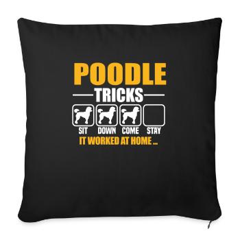 Poodle Tricks - Sofakissenbezug 45 x 45 cm - Schwarz - Vorne