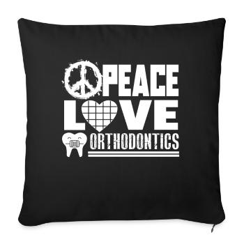 Orthodontist Peace Love Orthodontics - Sofa pillowcase 17,3'' x 17,3'' (45 x 45 cm) - black - Front