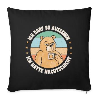 Bär Nachtschicht Schichtarbeiter Schichtdienst - Sofakissenbezug 45 x 45 cm - Schwarz - Vorne