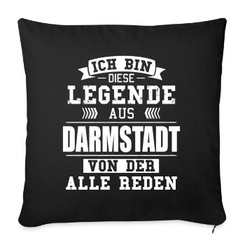 Stadt Darmstadt Deutschland Legende Spruch - Sofakissenbezug 45 x 45 cm - Schwarz - Vorne