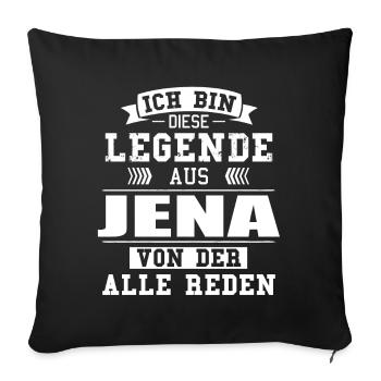 Stadt Jena Deutschland Legende Spruch - Sofakissenbezug 45 x 45 cm - Schwarz - Vorne