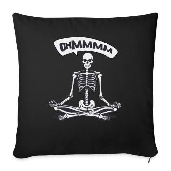 Ohmmm Yoga Skelett Tee I Meditation Entspannung - Sofakissenbezug 45 x 45 cm - Schwarz - Vorne