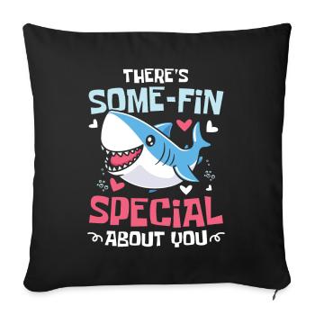 There's Some-Fin Special About Me - Sofakissenbezug 45 x 45 cm - Schwarz - Vorne