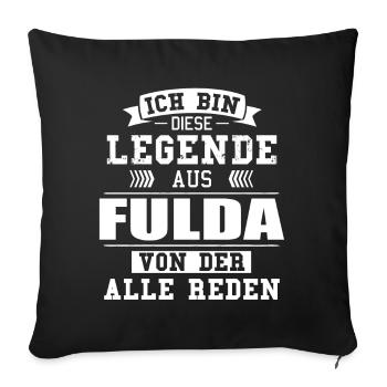 Stadt Fulda Deutschland Legende Spruch - Sofakissenbezug 45 x 45 cm - Schwarz - Vorne