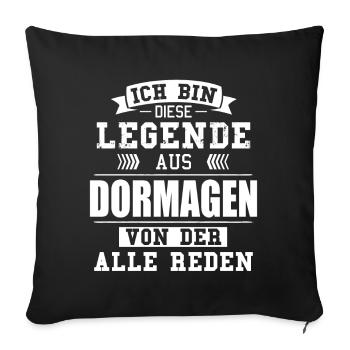 Stadt Dormagen Deutschland Legende Spruch - Sofakissenbezug 45 x 45 cm - Schwarz - Vorne