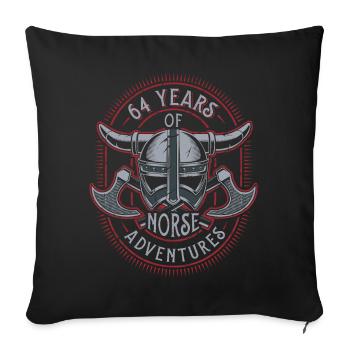 64 Years of Norse Adventures - 64th Birthday - Sofa pillowcase 17,3'' x 17,3'' (45 x 45 cm) - black - Front