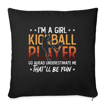 Kickball Je suis une fille Kickball Player Go Kickballer - Housse de coussin décorative 45 x 45 cm - noir - Devant