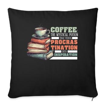 Coffee Procrastination Into Inspiration Funny Book - Sofakissenbezug 45 x 45 cm - Schwarz - Vorne