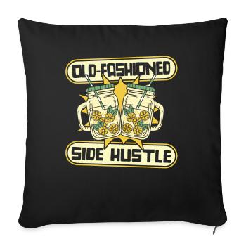 Old Fashioned Side Hustle Lemonade Lover - Sofa pillowcase 17,3'' x 17,3'' (45 x 45 cm) - black - Front