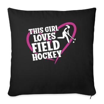 Hockey sur gazon Cette fille aime le terrain - Housse de coussin décorative 45 x 45 cm - noir - Devant
