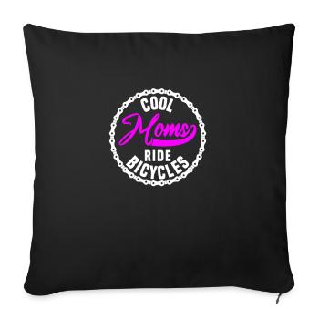 Cool moms ride bicycles - Sofa pillowcase 17,3'' x 17,3'' (45 x 45 cm) - black - Front