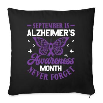 September is Azheimer's Awareness Month - - Sofa pillowcase 17,3'' x 17,3'' (45 x 45 cm) - black - Front