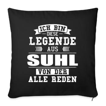 Stadt Suhl Deutschland Legende Spruch - Sofakissenbezug 45 x 45 cm - Schwarz - Vorne