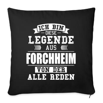 Stadt Forchheim Deutschland Legende Spruch - Sofakissenbezug 45 x 45 cm - Schwarz - Vorne