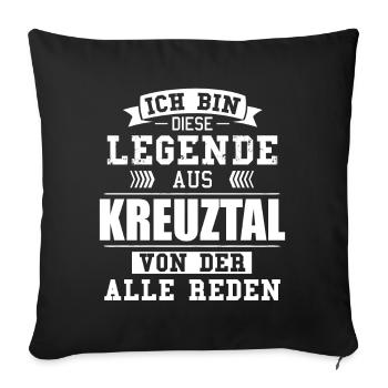 Stadt Kreuztal Deutschland Legende Spruch - Sofakissenbezug 45 x 45 cm - Schwarz - Vorne