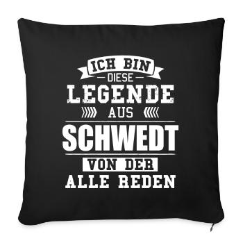 Stadt Schwedt Deutschland Legende Spruch - Sofakissenbezug 45 x 45 cm - Schwarz - Vorne