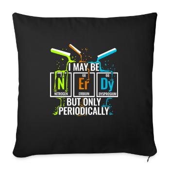 Chimie Nerd Chimiste Assistant de laboratoire chimique Étudiant - Housse de coussin décorative 45 x 45 cm - noir - Devant