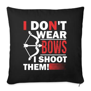 Archery Archery I Shoot Them - Sofa pillowcase 17,3'' x 17,3'' (45 x 45 cm) - black - Front