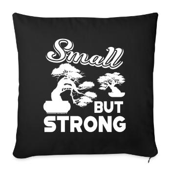 Bonsai Bonsai Small But Strong - Sofa pillowcase 17,3'' x 17,3'' (45 x 45 cm) - black - Front