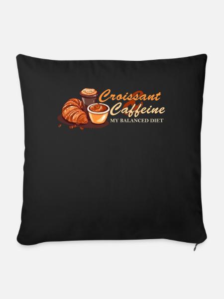 Croissant & Caffeine Funny French Pastry Lover - Sofakissenbezug 45 x 45 cm - Schwarz