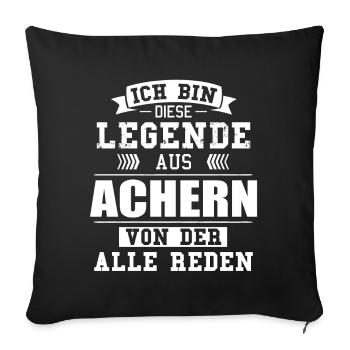 Stadt Achern Deutschland Legende Spruch - Sofakissenbezug 45 x 45 cm - Schwarz - Vorne
