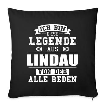 Stadt Lindau Deutschland Legende Spruch - Sofakissenbezug 45 x 45 cm - Schwarz - Vorne