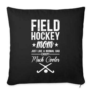 Maman de hockey sur gazon Maman de hockey sur gazon - Housse de coussin décorative 45 x 45 cm - noir - Devant