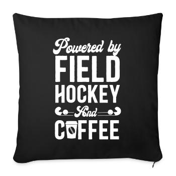 Field Hockey Coffee Powered By - Sofa pillowcase 17,3'' x 17,3'' (45 x 45 cm) - black - Front