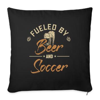 Fueled by Beer and Soccer Fußballspieler - Sofakissenbezug 45 x 45 cm - Schwarz - Vorne