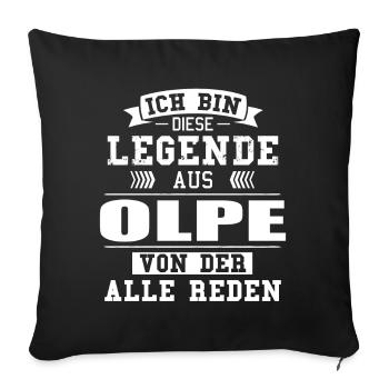 Stadt Olpe Deutschland Legende Spruch - Sofakissenbezug 45 x 45 cm - Schwarz - Vorne