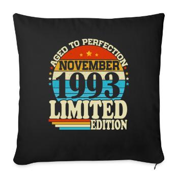 November 1993 Jahrgang Vintage Retro Geburtstag - Sofakissenbezug 45 x 45 cm - Schwarz - Vorne