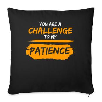 Impatient Impatience Patience Patient - Housse de coussin décorative 45 x 45 cm - noir - Devant