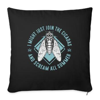 Cigales Je pourrais bien rejoindre l’entomologiste des cigales - Housse de coussin décorative 45 x 45 cm - noir - Devant