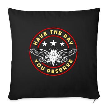 Les cigales ont le jour que vous méritez cigale périodique - Housse de coussin décorative 45 x 45 cm - noir - Devant