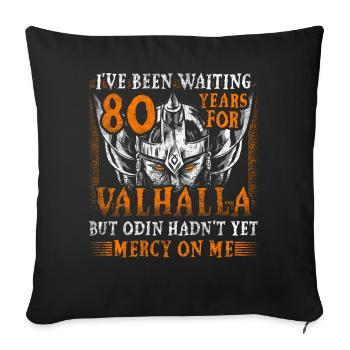80 ans d’attente pour le 80e anniversaire du Valhalla - Housse de coussin décorative 45 x 45 cm - noir - Devant