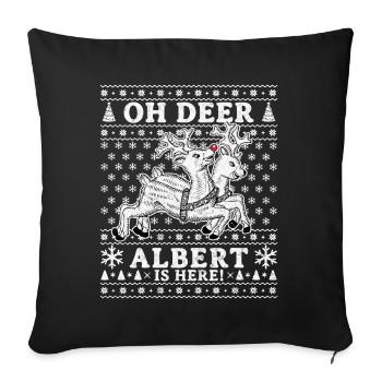 Oh Deer - Albert is here Ugly Weihnachten - Sofakissenbezug 45 x 45 cm - Schwarz - Vorne