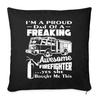 Firefighter Proud Dad Of Awesome Firefighter - Sofa pillowcase 17,3'' x 17,3'' (45 x 45 cm) - black - Front