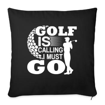 Golf Golf Is Calling I Must Go - Sofa pillowcase 17,3'' x 17,3'' (45 x 45 cm) - black - Front
