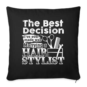 Hair Stylist Marrying A Hair Stylist - Sofa pillowcase 17,3'' x 17,3'' (45 x 45 cm) - black - Front
