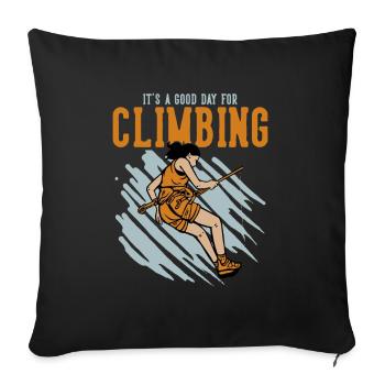 Good Day for Climbing Sportklettern Speedklettern - Sofa pillowcase 17,3'' x 17,3'' (45 x 45 cm) - black - Front