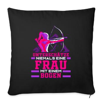 Bogenschießen Geschenk Bogenschützin Frau Pfeil - Sofakissenbezug 45 x 45 cm - Schwarz - Vorne