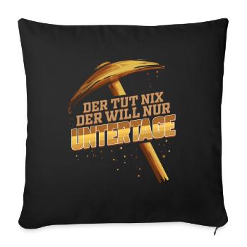 Bergmann Geschenk für Minenarbeiter Bergbau - Sofakissenbezug 45 x 45 cm - Schwarz - Vorne