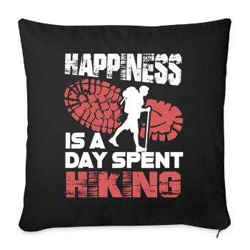 Hiking Happiness Is A Day Spent Hiking - Sofa pillowcase 17,3'' x 17,3'' (45 x 45 cm) - black - Front