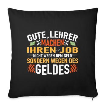 Lustiger Lehrer Grammatik Spruch für Schüler - Sofakissenbezug 45 x 45 cm - Schwarz - Vorne